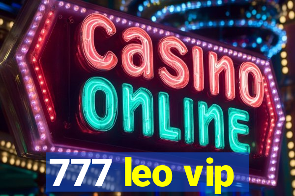 777 leo vip